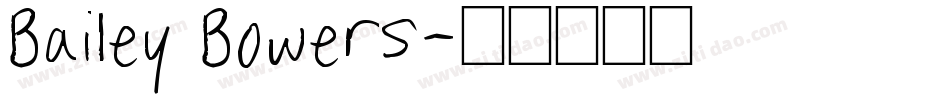 Bailey Bowers字体转换